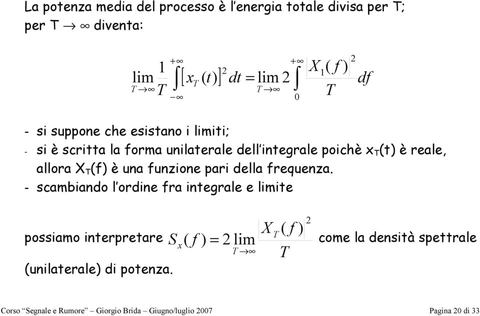 una unzione pari della requenza.