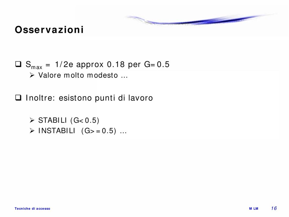 5 Valore molto modesto noltre: