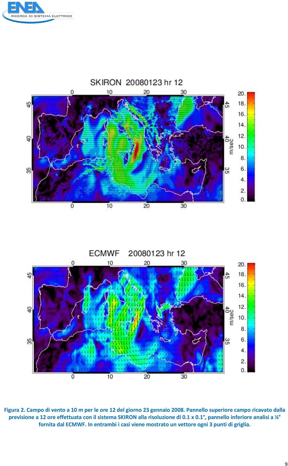 sistema SKIRON alla risoluzione di 0.1 x 0.