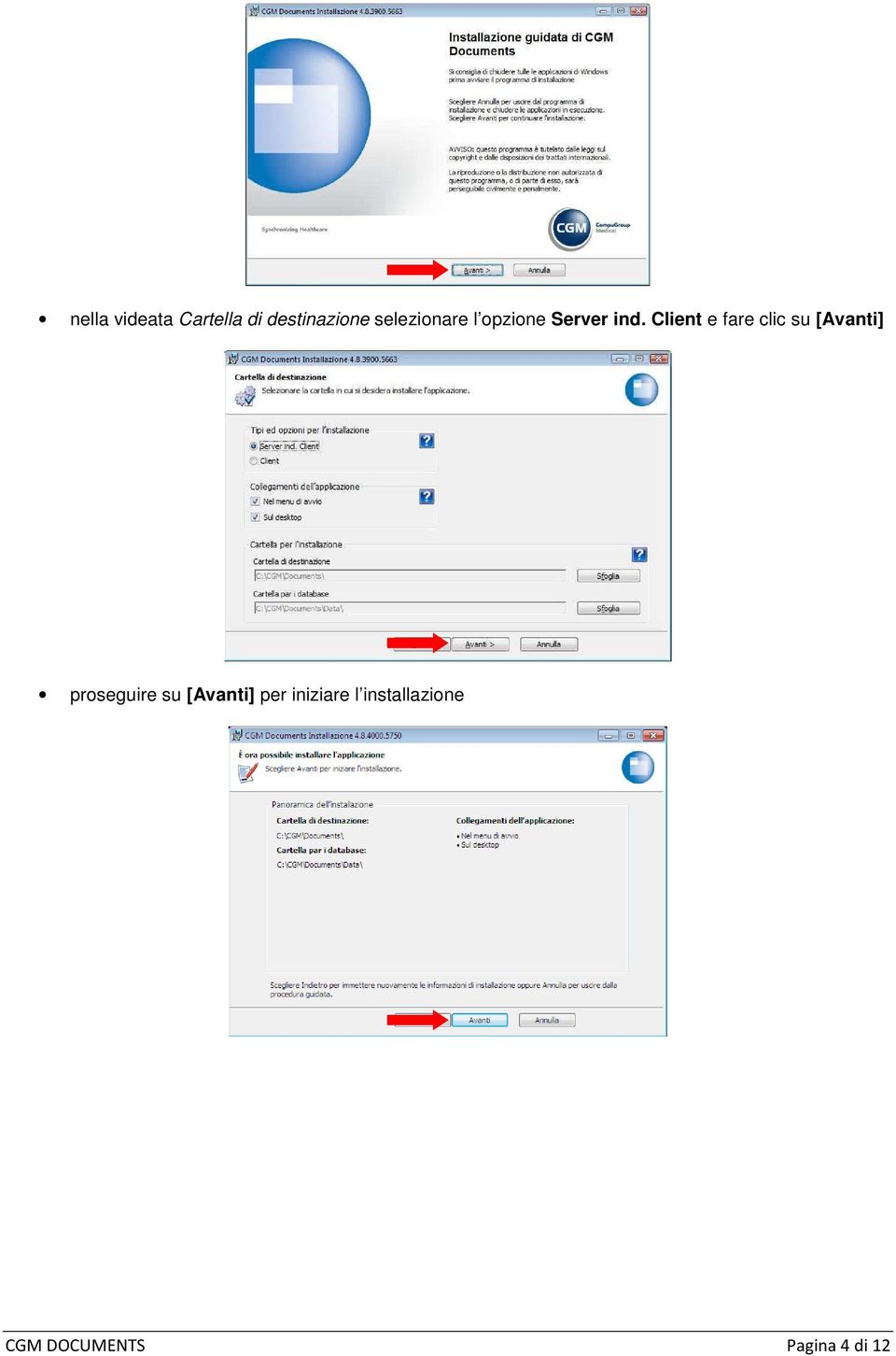 Client e fare clic su [Avanti] proseguire su