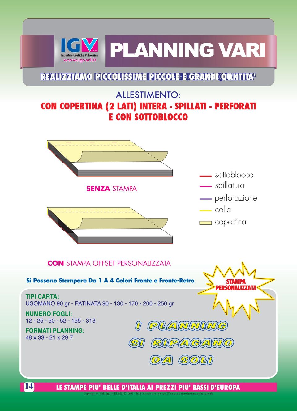 sottoblocco spillatura perforazione colla copertina CON STAMPA OFFSET