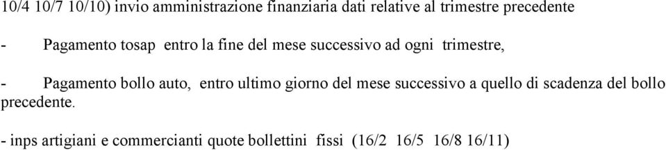 Pagamento bollo auto, entro ultimo giorno del mese successivo a quello di scadenza