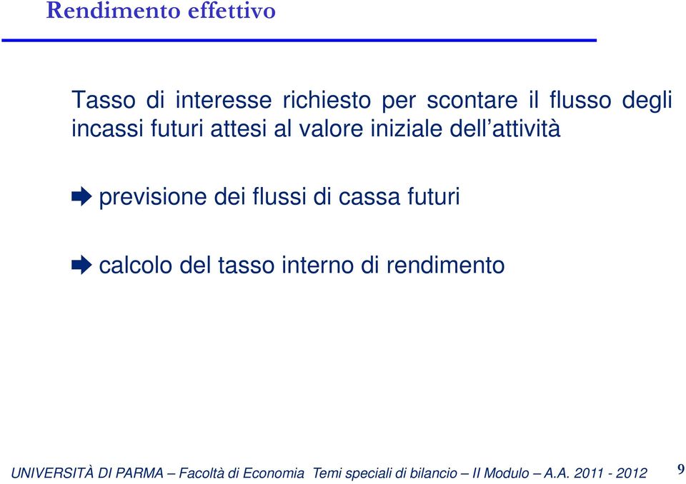 valore iniziale dell attività previsione dei flussi