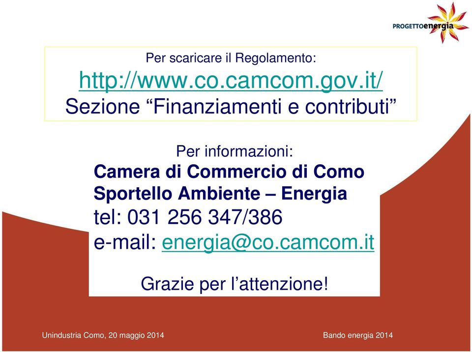 Camera di Commercio di Como Sportello Ambiente Energia tel: