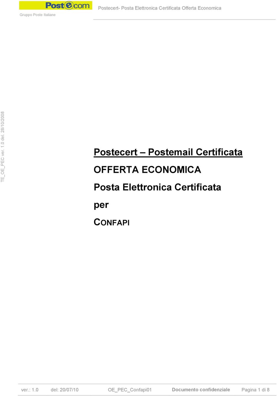 ECONOMICA Psta Elettrnica Certificata per CONFAPI ver.: 1.