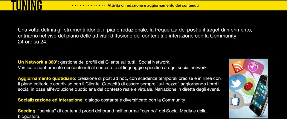 Verifica e adattamento dei contenuti al contesto e al linguaggio specifico a ogni social network.