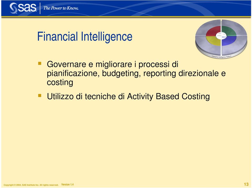 costing Utilizzo di tecniche di Activity Based Costing