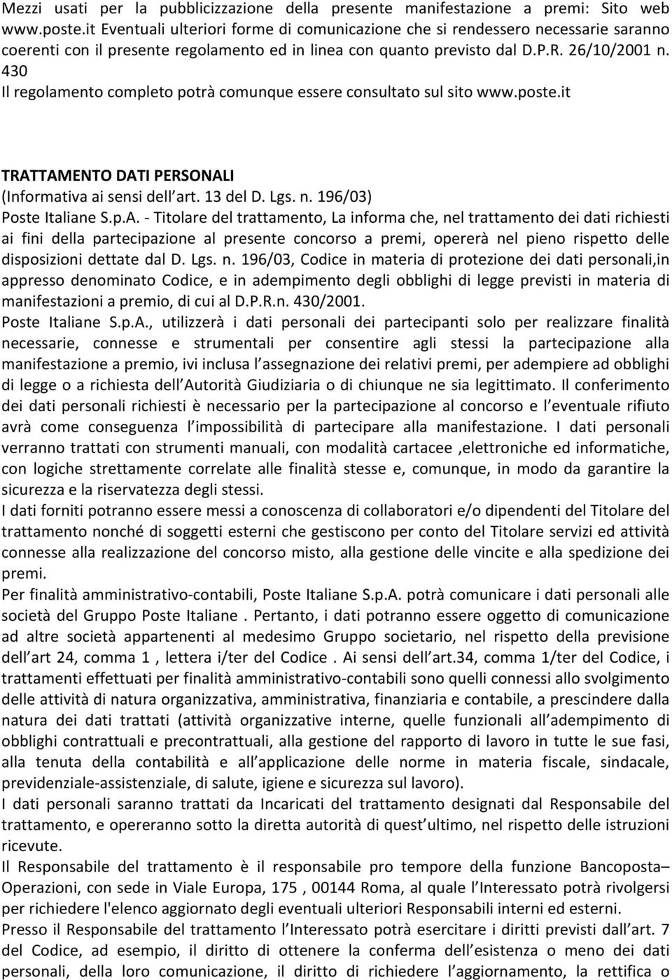 430 Il regolamento completo potrà comunque essere consultato sul sito www.poste.it TRAT