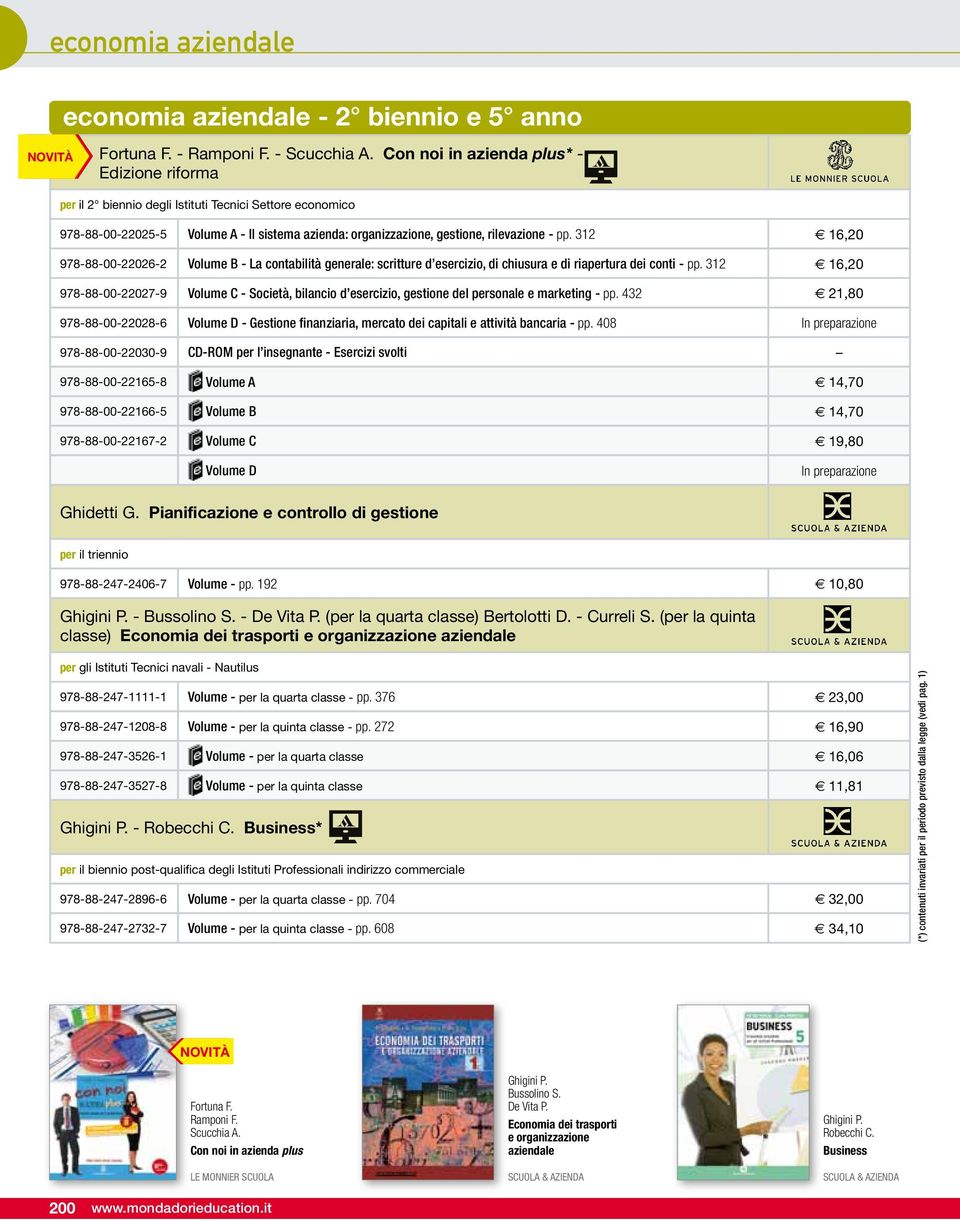 312 16,20 978-88-00-22026-2 Volume B - La contabilità generale: scritture d esercizio, di chiusura e di riapertura dei conti - pp.