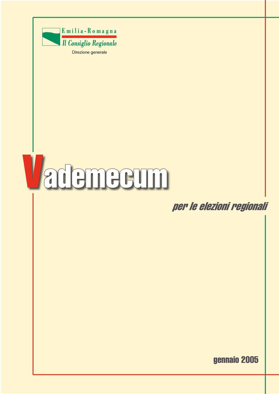 Direzione generale Vademecum