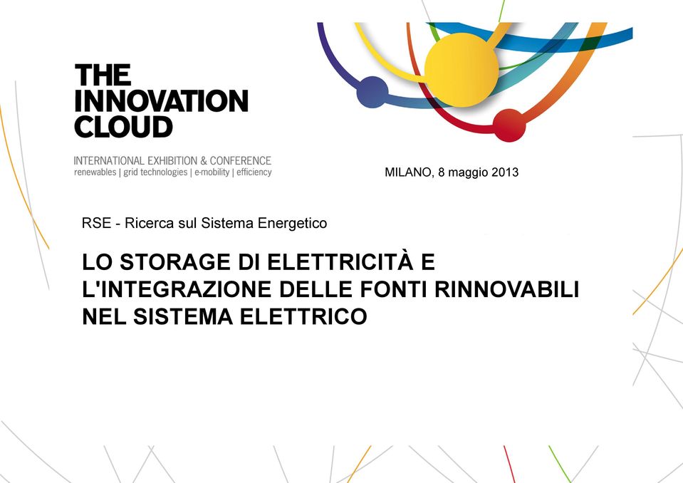 ELETTRICITÀ E L'INTEGRAZIONE DELLE