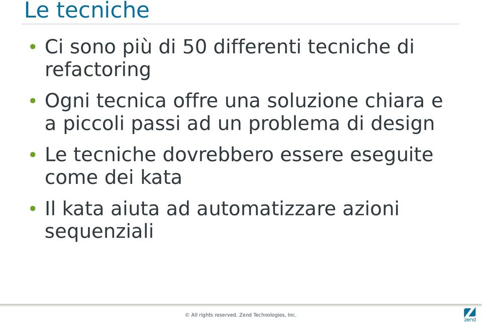 piccoli passi ad un problema di design Le tecniche dovrebbero