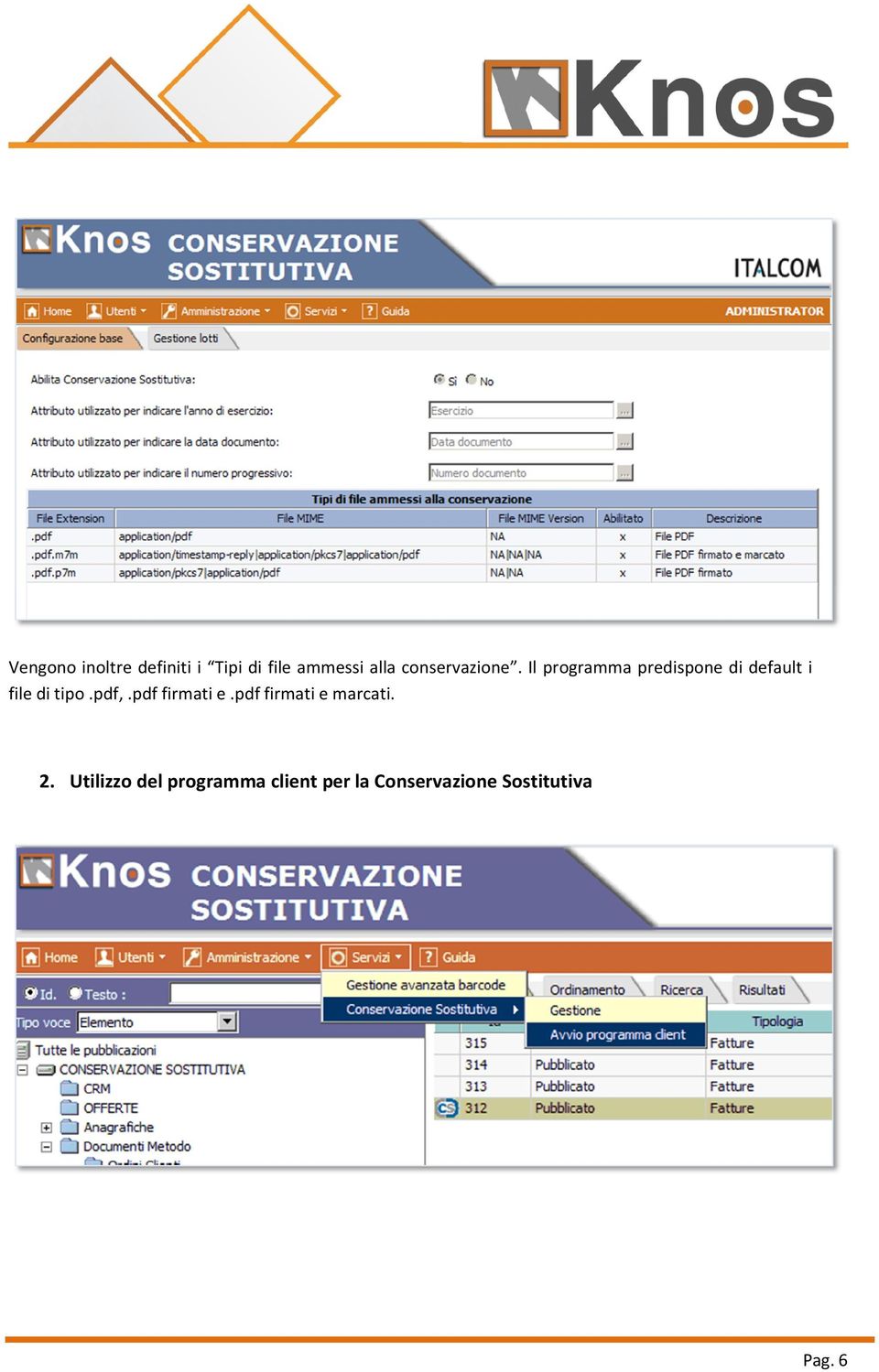 Il programma predispone di default i file di tipo.pdf,.