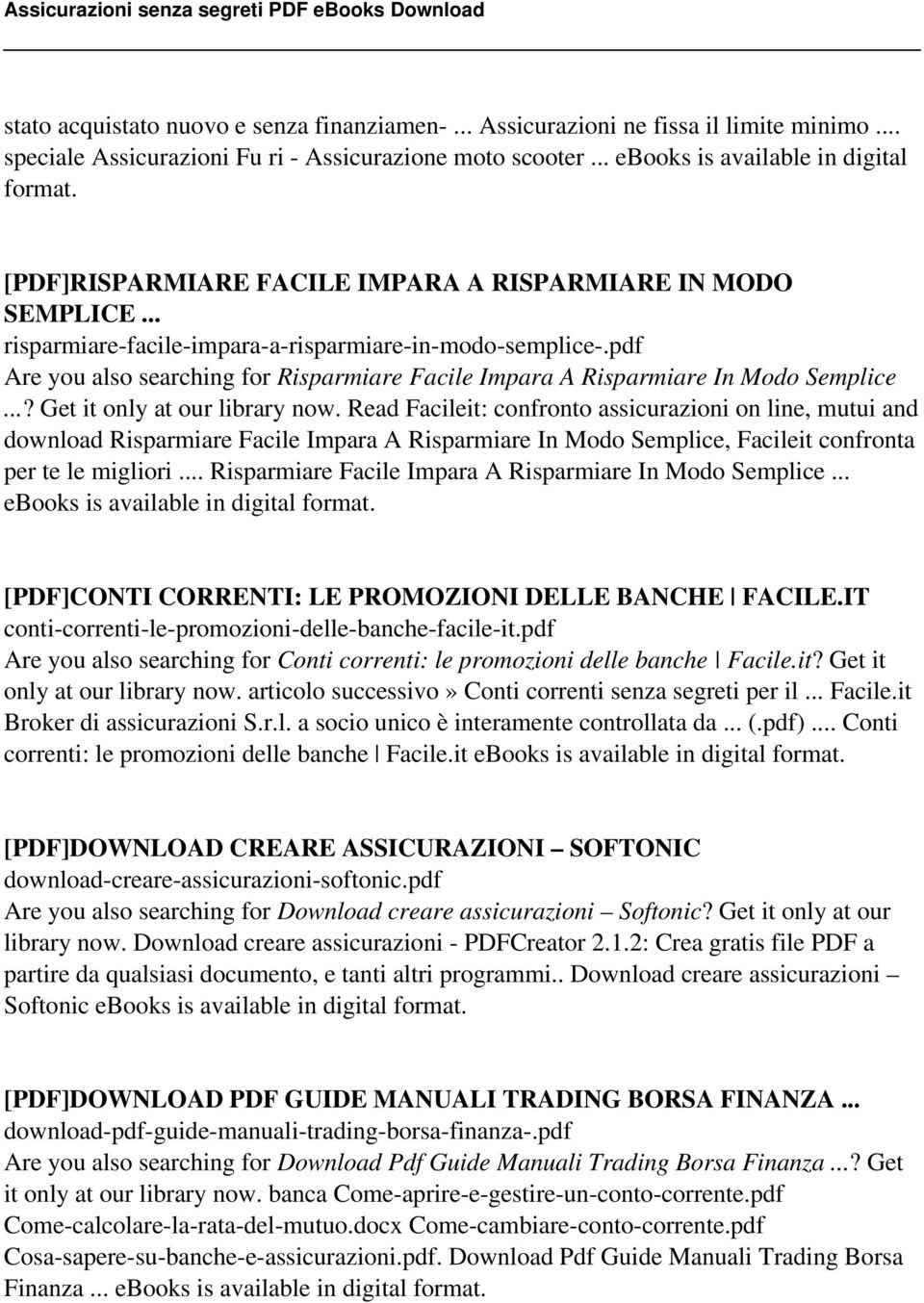 pdf Are you also searching for Risparmiare Facile Impara A Risparmiare In Modo Semplice...? Get it only at our library now.