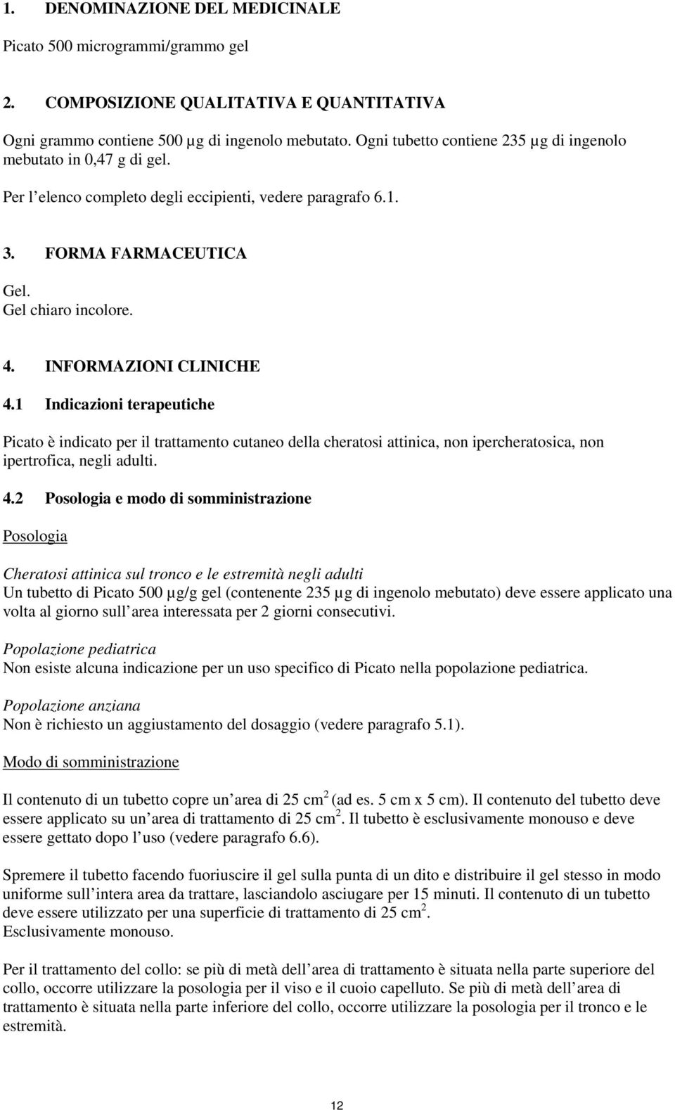 INFORMAZIONI CLINICHE 4.