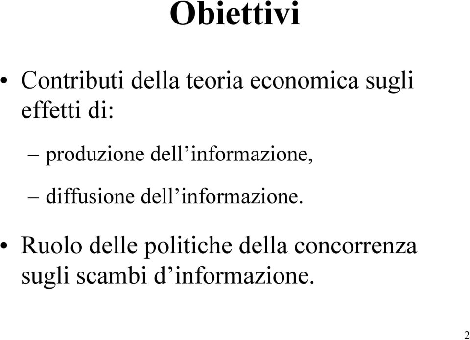 diffusione dell informazione.