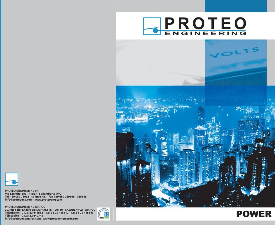 com - www.proteoeng.com info@proteoengmaroc.com - www.proteoengmaroc.com www.mediapartner.