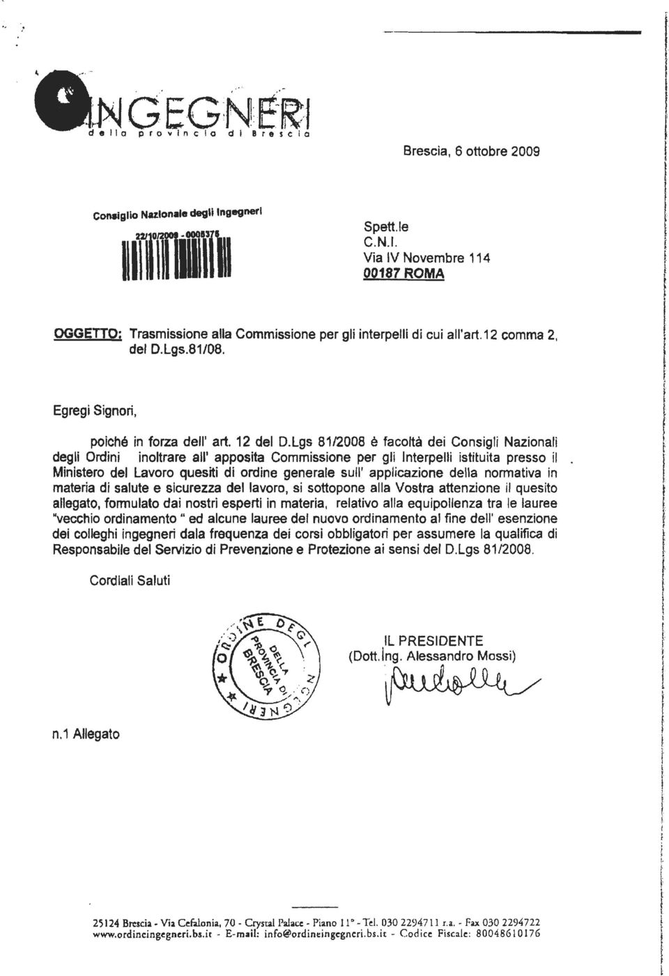 Lgs 81/2008 è acoà dei Consigi Nazionai degi Ordini inorare a' apposia Commissione per gi nerpei isiuia presso i Minisero de Lavoro quesii di ordine generae su' appicazione dea normaiva in maeria di