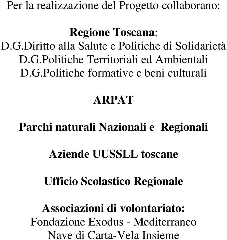 Politiche Territoriali ed Ambientali D.G.