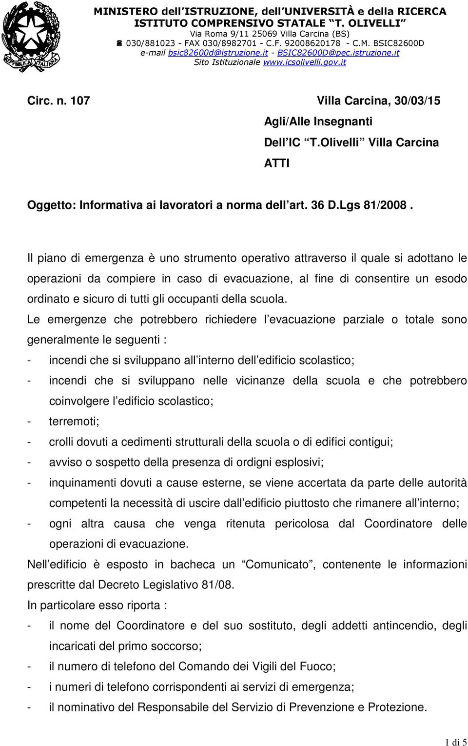 Olivelli Villa Carcina ATTI Oggetto: Informativa ai lavoratori a norma dell art. 36 D.Lgs 81/2008.