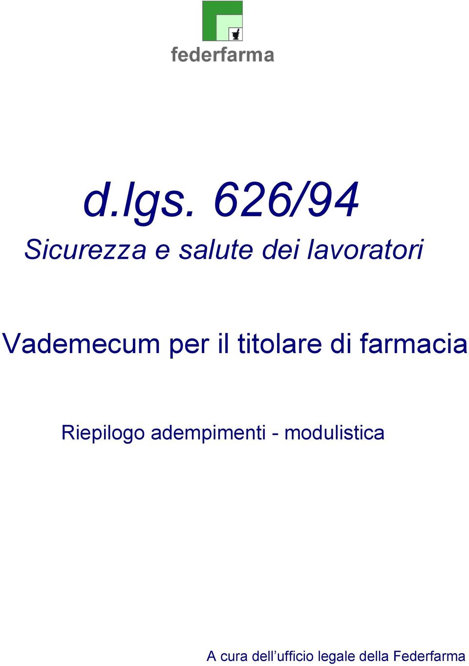 Vademecum per il titolare di farmacia