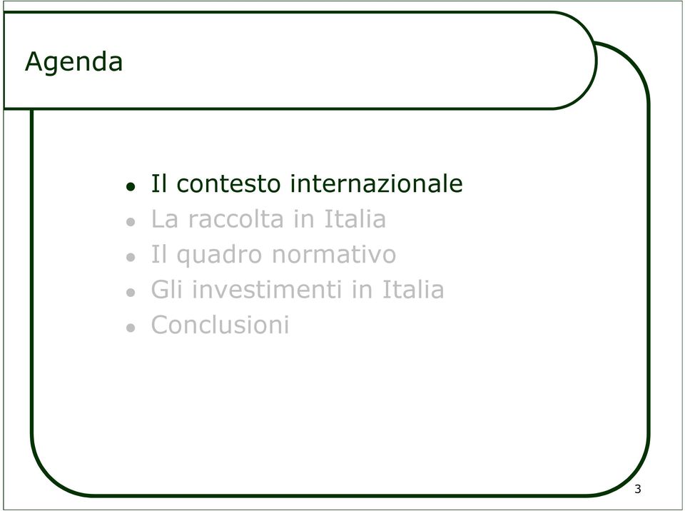 in Italia Il quadro