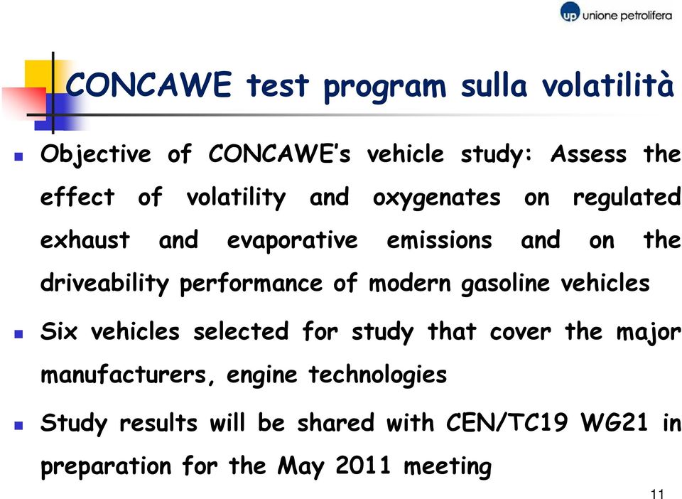 performance of modern gasoline vehicles Six vehicles selected for study that cover the major