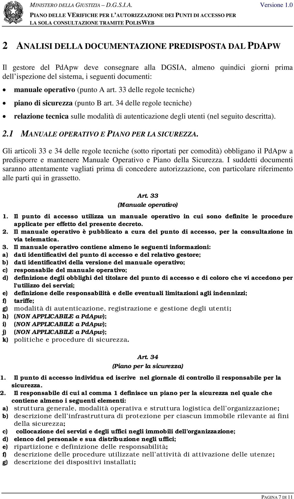 1 MANUALE OPERATIVO E PIANO PER LA SICUREZZA.