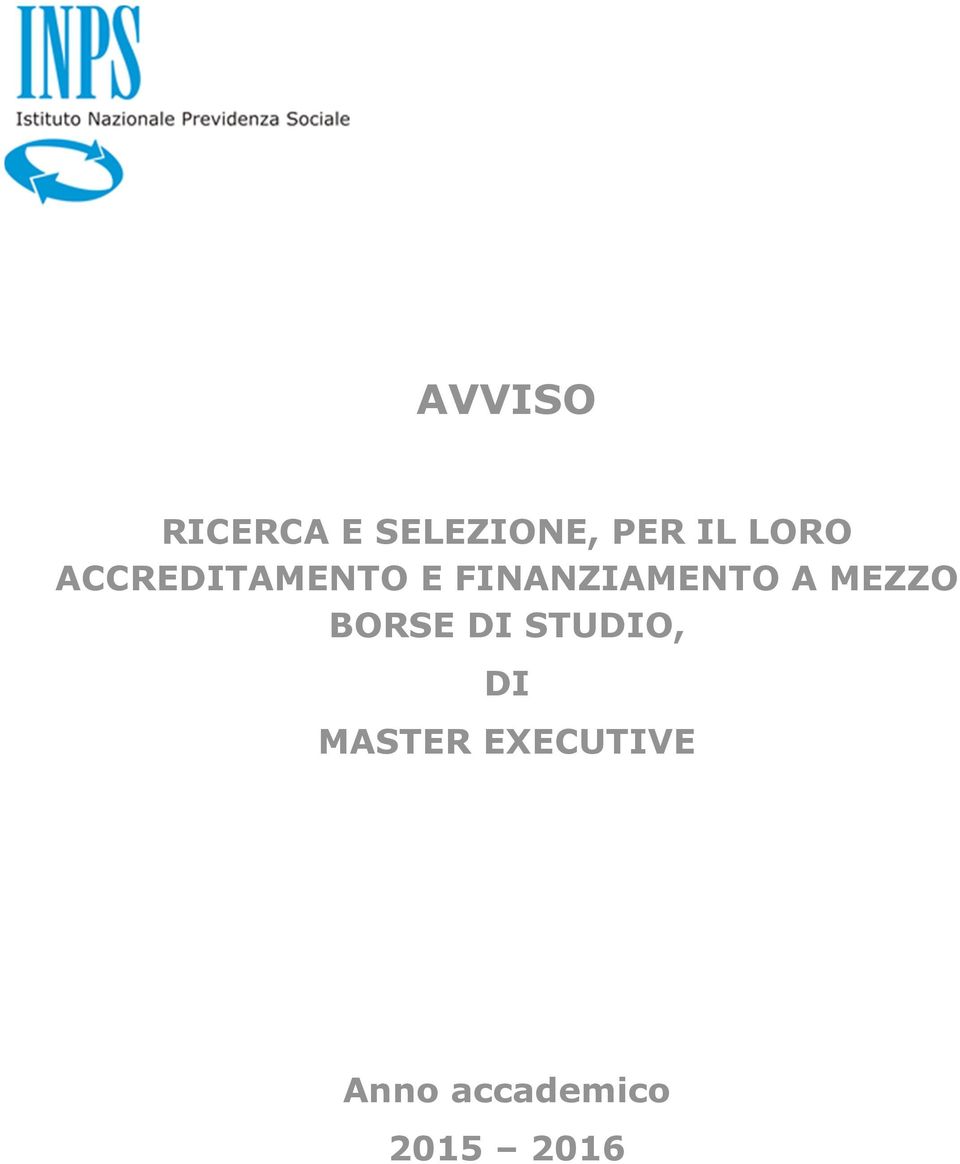 A MEZZO BORSE DI STUDIO, DI MASTER