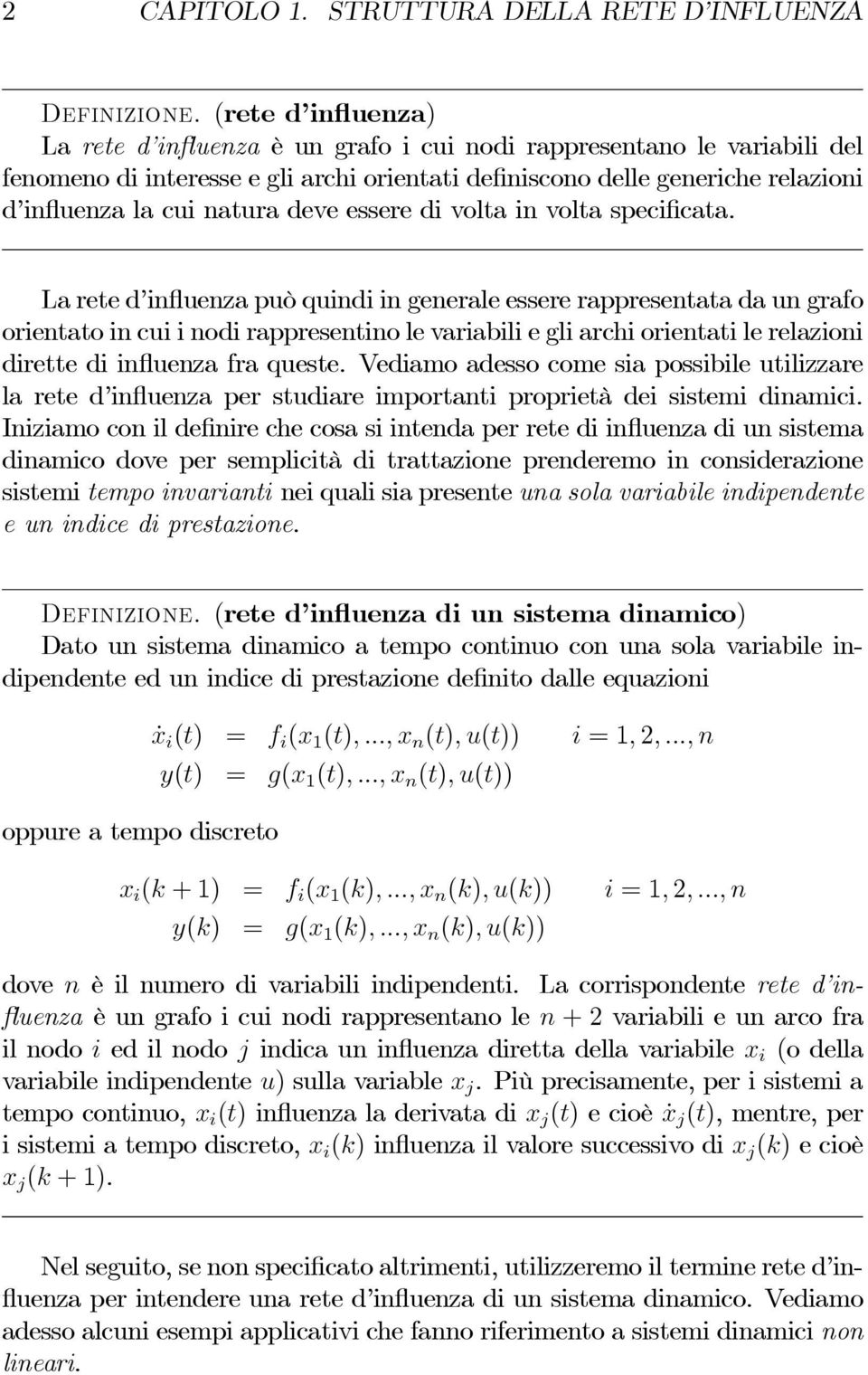 deve essere di volta in volta specificata.