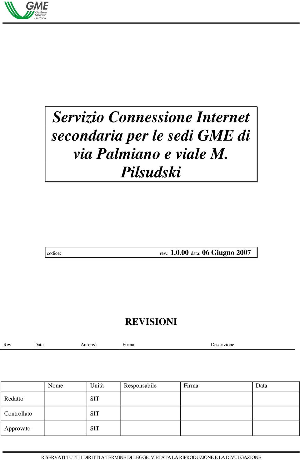00 data: 06 Giugno 2007 REVISIONI Rev.