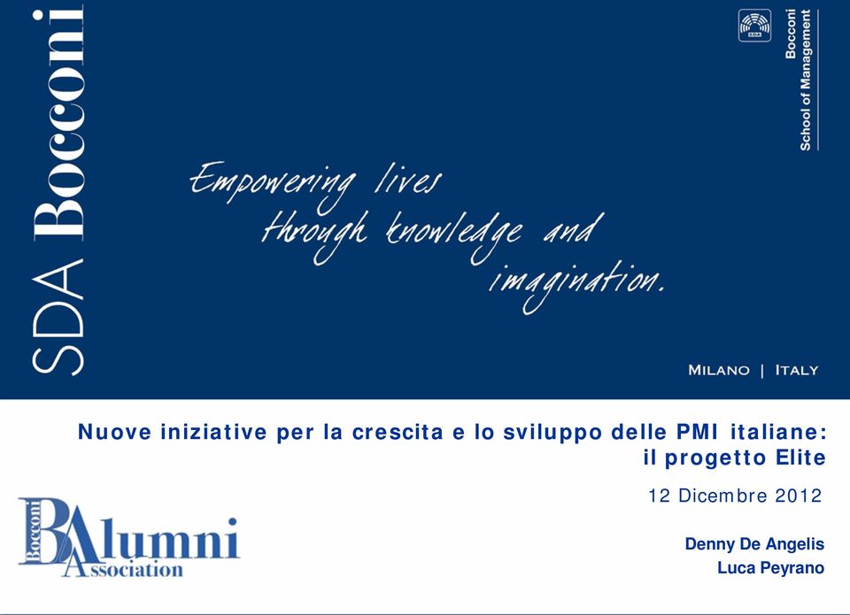 il progetto Elite 12 Dicembre