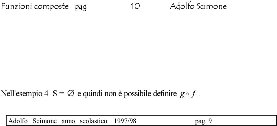 quindi non è possibile deinire.