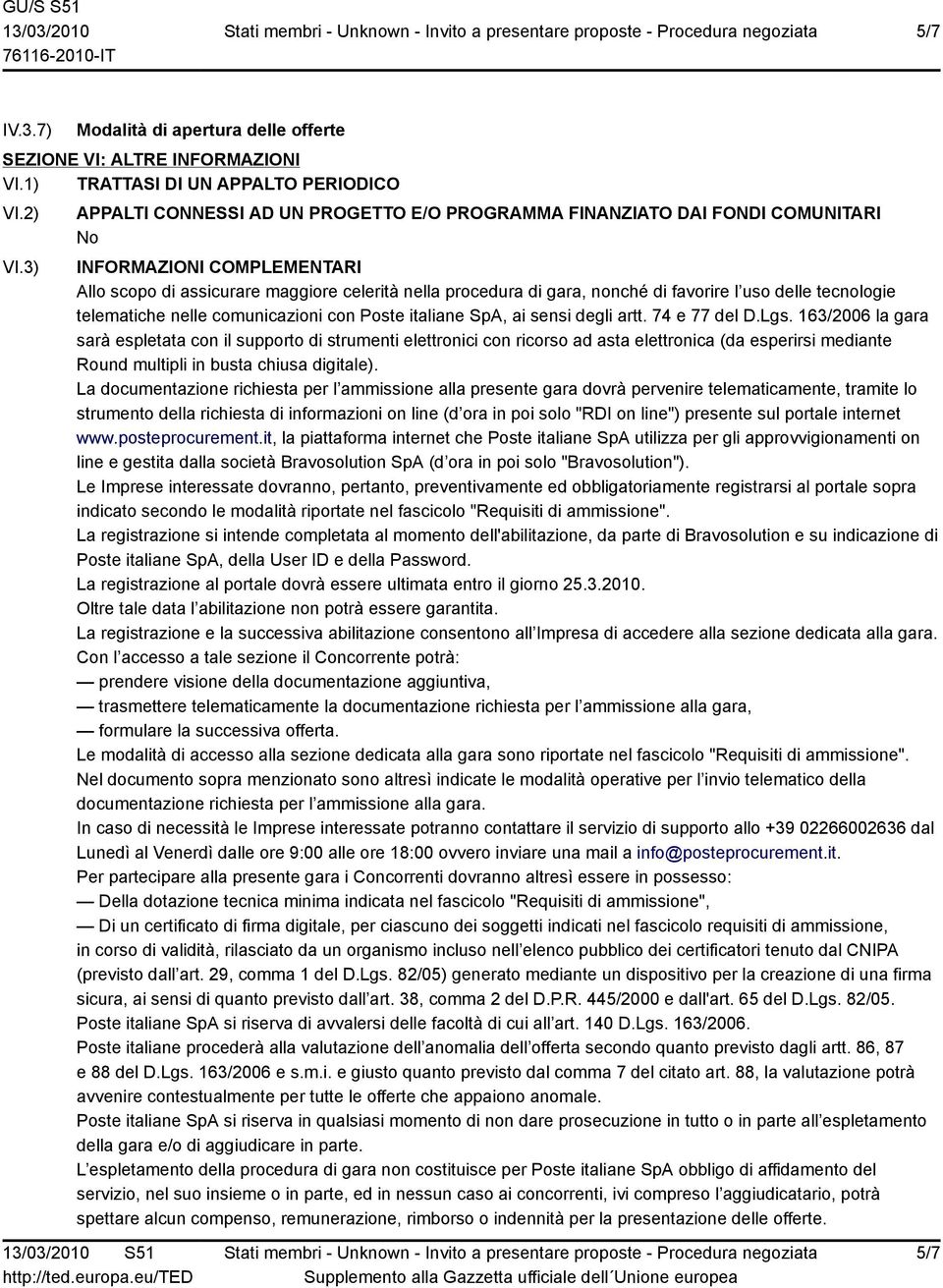 uso delle tecnologie telematiche nelle comunicazioni con Poste italiane SpA, ai sensi degli artt. 74 e 77 del D.Lgs.