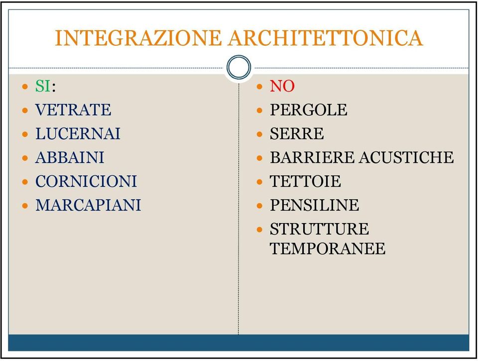 MARCAPIANI NO PERGOLE SERRE BARRIERE