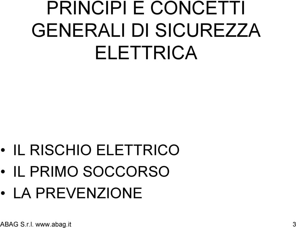 ELETTRICO IL PRIMO SOCCORSO LA