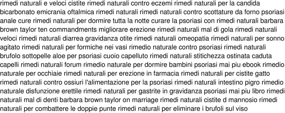 rimedi naturali diarrea gravidanza otite rimedi naturali omeopatia rimedi naturali per sonno agitato rimedi naturali per formiche nei vasi rimedio naturale contro psoriasi rimedi naturali brufolo