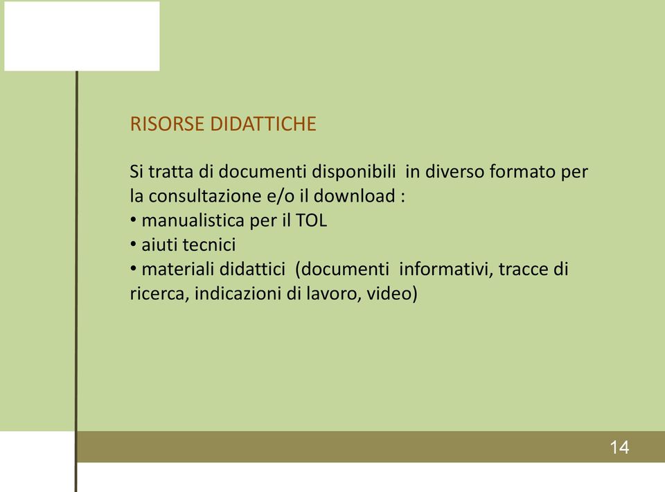 manualistica per il TOL aiuti tecnici materiali didattici