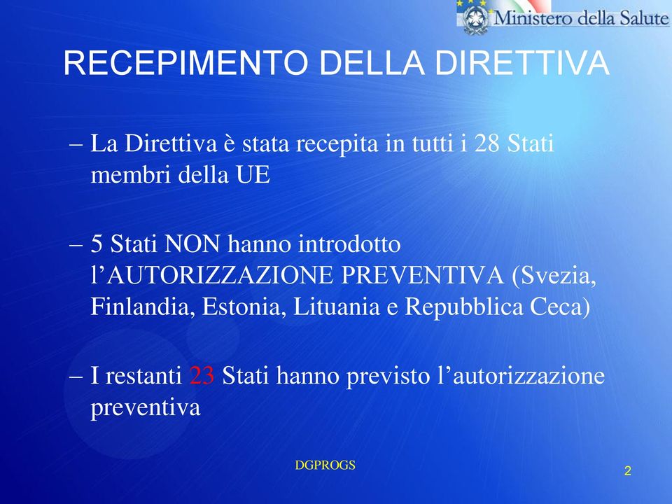 AUTORIZZAZIONE PREVENTIVA (Svezia, Finlandia, Estonia, Lituania e