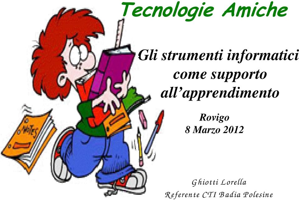 apprendimento Rovigo 8 Marzo 2012 G