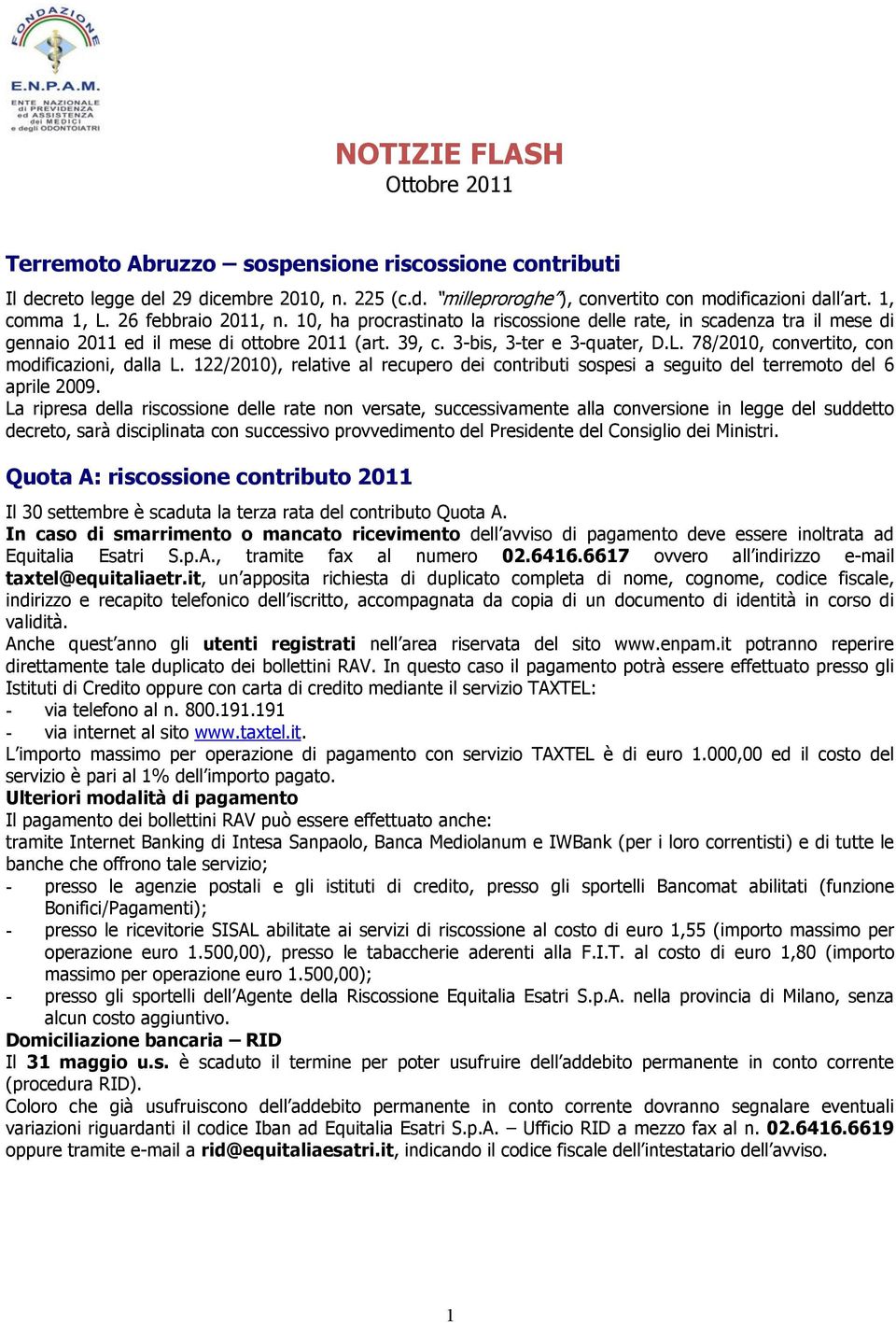 122/2010), relative al recupero dei contributi sospesi a seguito del terremoto del 6 aprile 2009.