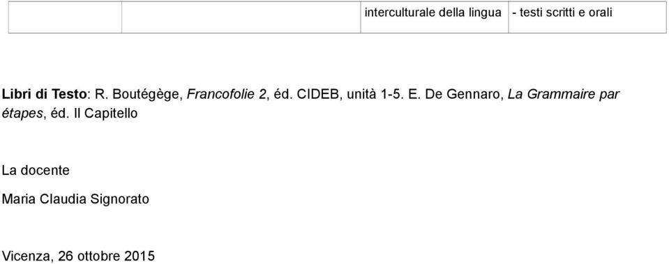 CIDEB, unità 1-5. E.