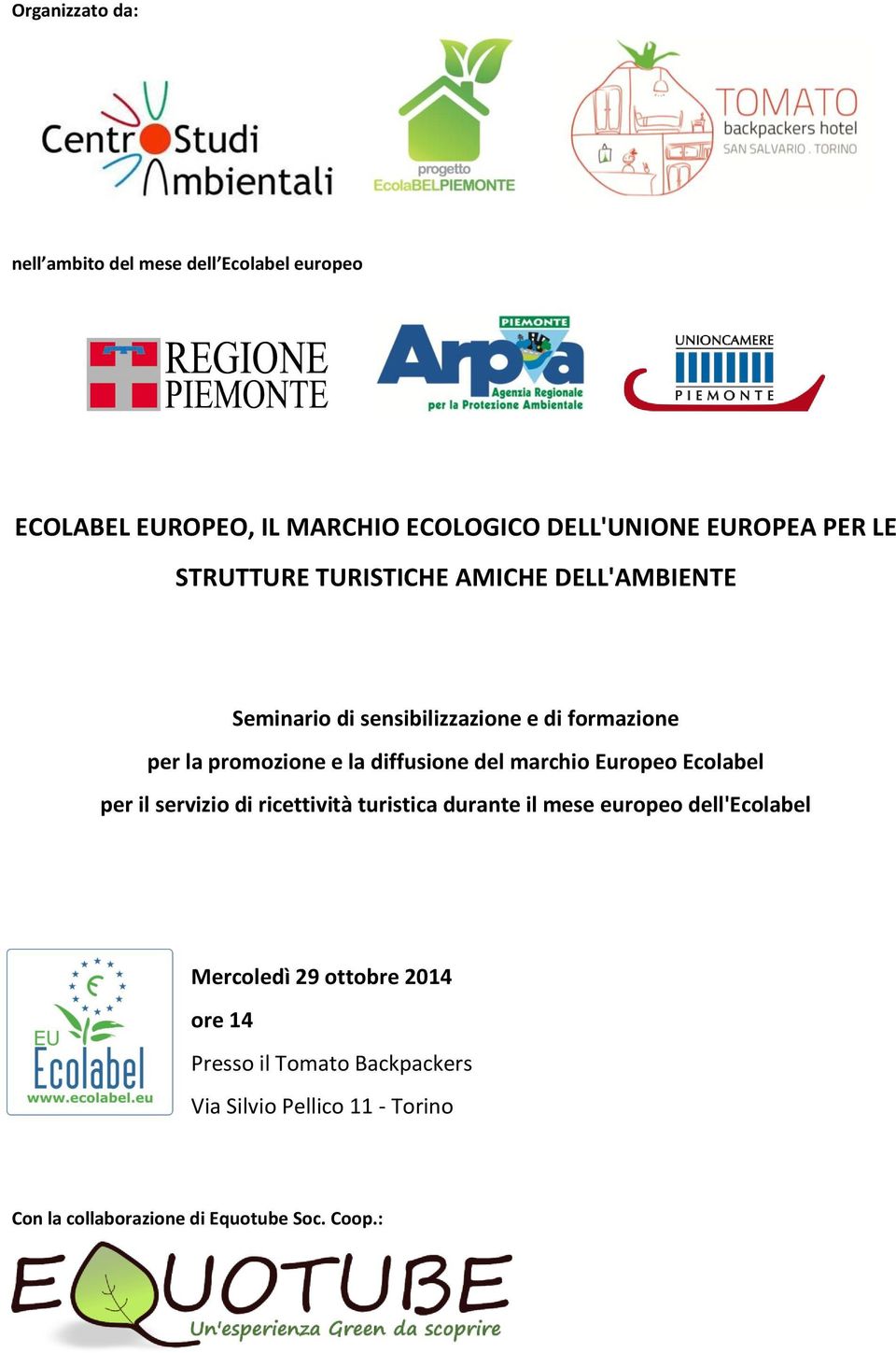 diffusione del marchio Europeo Ecolabel per il servizio di ricettività turistica durante il mese europeo dell'ecolabel