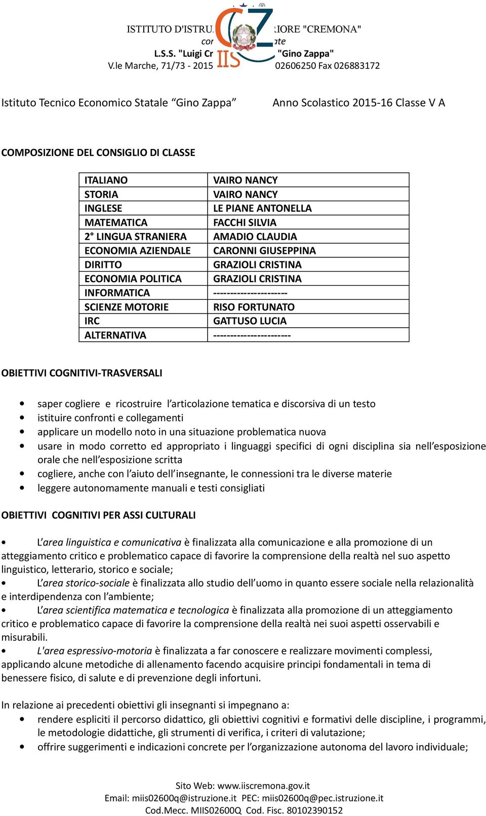 RISO FORTUNATO IRC GATTUSO LUCIA ALTERNATIVA ----------------------- OBIETTIVI COGNITIVI-TRASVERSALI saper cogliere e ricostruire l articolazione tematica e discorsiva di un testo istituire confronti