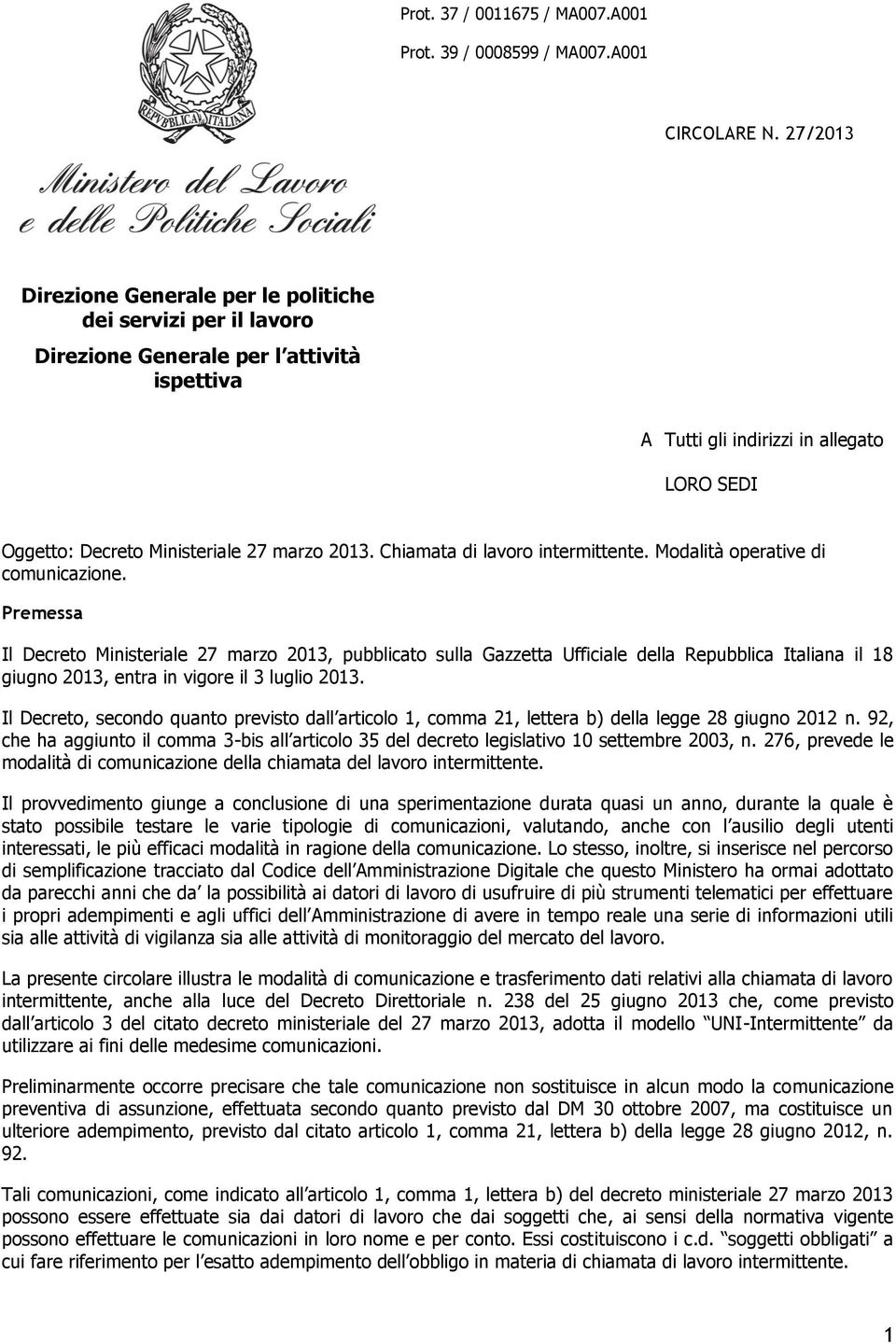 2013. Chiamata di lavoro intermittente. Modalità operative di comunicazione.