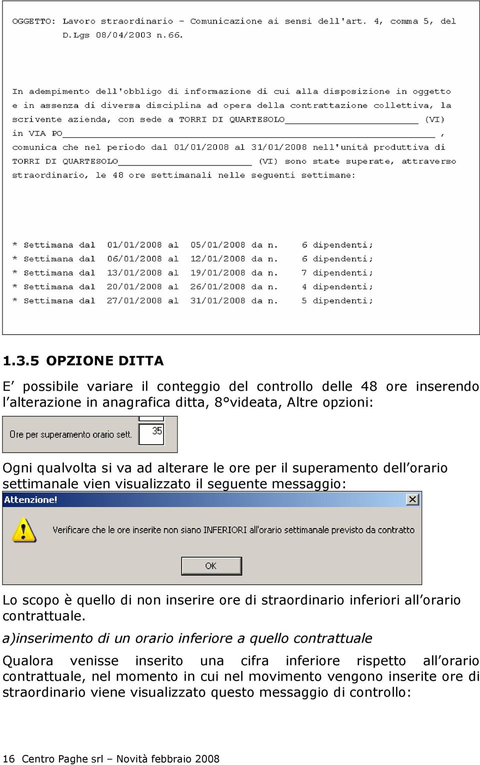 inferiori all orario contrattuale.