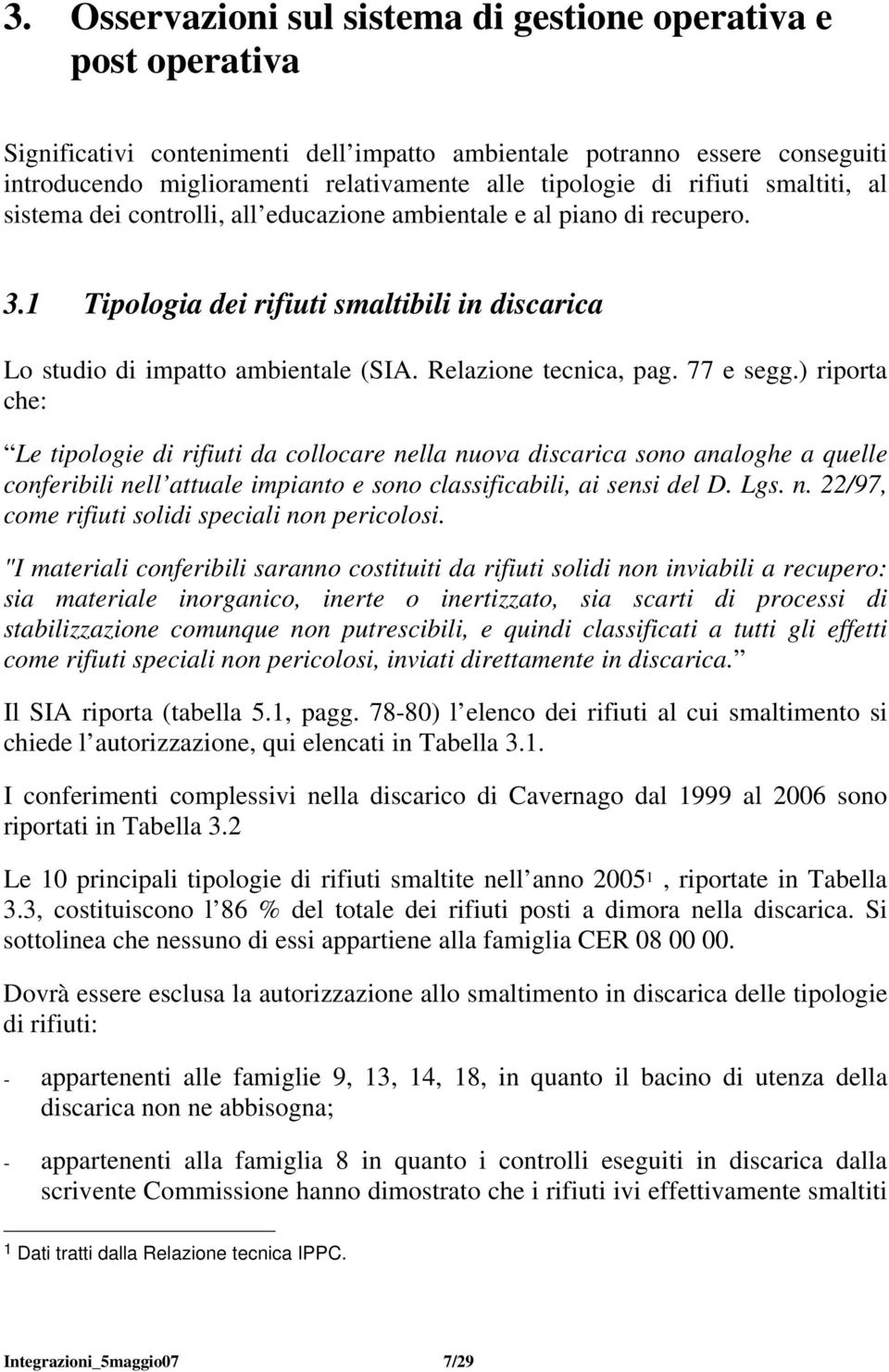 Relazione tecnica, pag. 77 e segg.