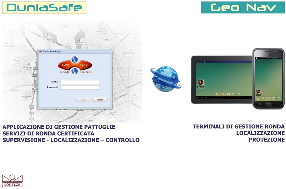 SUPERVISIONE - LOCALIZZAZIONE CONTROLLO Geo