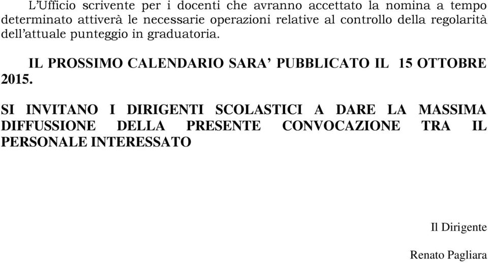 IL PROSSIMO CALENDARIO SARA PUBBLICATO IL 15 OTTOBRE 2015.