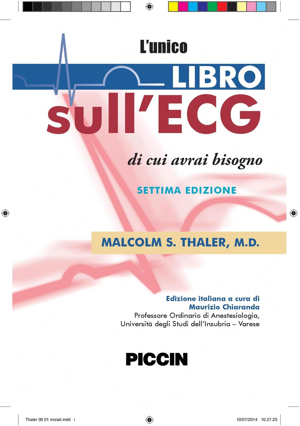 Edizione italiana a cura di Maurizio Chiaranda Professore